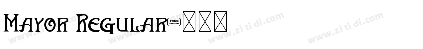 Mayor Regular字体转换